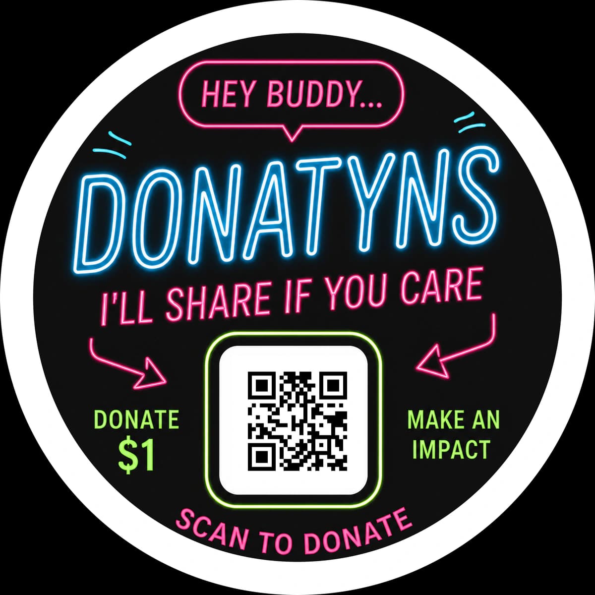 Black neon Donatyns sticker with a personalized donation QR code